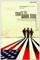     / Taxi to the Dark Side (2007)