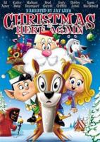    / Christmas Is Here Again (2007)