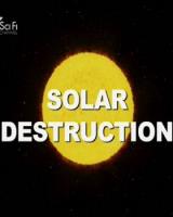   / Solar destruction (2008)