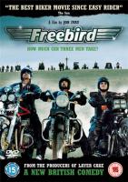   / Freebird (2008)