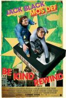  / Be Kind Rewind (2008)