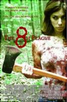   / The 8th Plague (2006)