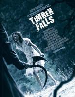   /   / Timber Falls (2007)