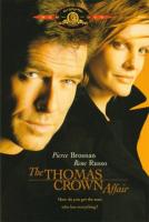    / The Thomas Crown Affair (1999)