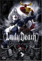   / Lady Death (2004)