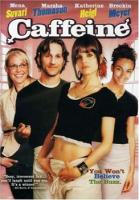  / Caffeine (2006)
