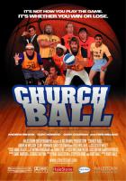    / Church Ball (2006)