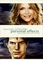   / Personal Effects (2009)