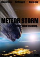  / Meteor Storm (2010)