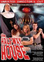   / The Halfway House (2004)