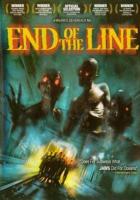   / End of the Line(2007)