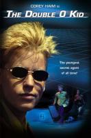   / The Double 0 Kid (1992)