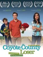    / Coyote County Loser (2009)