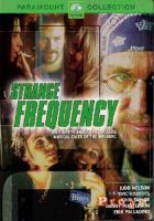  / Strange Frequency (2001)