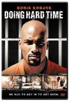  / Doing Hard Time (2004)