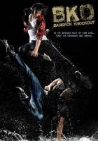   / BKO: Bangkok Knockout (2010)