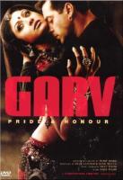  / Garv: Pride and Honour (2004)