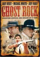   / Ghost Rock (2004)