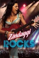     / Zindaggi Rocks (2006)