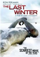   / The Last Winter (2006)