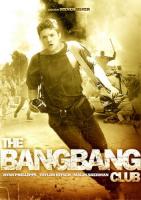   / The Bang Bang Club (2010)