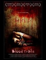   / Blood Trails (2006)