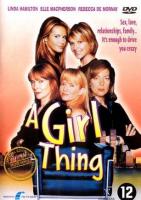      / A Girl Thing (2001)