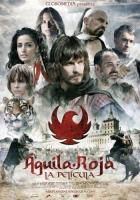   / Aguila Roja, la pelicula (2011)