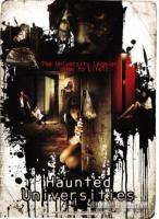   / Haunted Universities (2009)