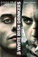    / White Irish Drinkers (2010)