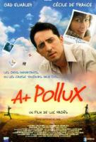     / A+ Pollux (2002)