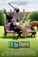    / I'll Be There (2003)