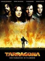    / Tarragona - Ein Paradies in Flammen (2007)