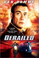   / Derailed (2002)
