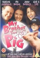    / My Brother the Pig (1999)