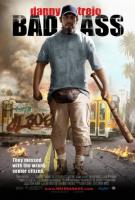   / Bad Ass (2012)