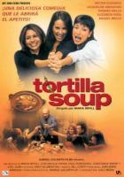   / Tortilla Soup (2001)