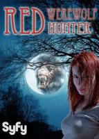 :    / Red: Werewolf Hunter (2010)