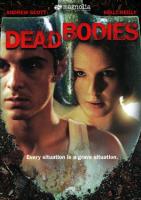  / Dead Bodies (2003)