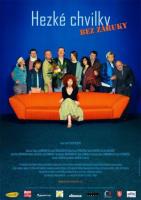    / Hezk? chvilky bez z?ruky (2006)