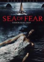   / Sea of Fear (2006)