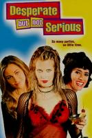   / Desperate But Not Serious (2000)