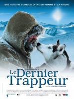   / Le dernier trappeur (2004)