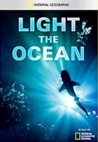   / Light the Ocean (2011)