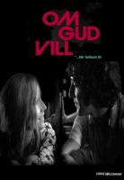    / Om Gud vill (2006)