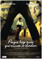  ,    / Porque hay cosas que nunca se olvidan (2008)