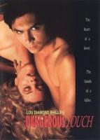   / Dangerous Touch (1994)