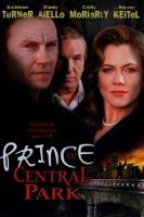     / Prince of Central Park (2000)