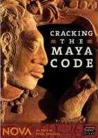    / Cracking the Maya Code (2008)