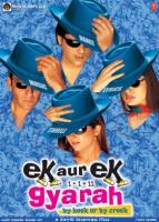   / Ek Aur Ek Gyarah: By Hook or by Crook (2003)